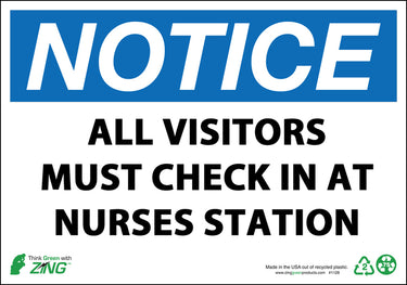 ZING Safety Sign, NOTICE, 10X14- Model 2908A